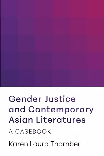Gender Justice and Contemporary Asian Literatures cover