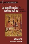 Le sacrifice des vaches noires cover