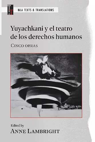 Yuyachkani Y El Teatro De Los Derechos Humanos cover