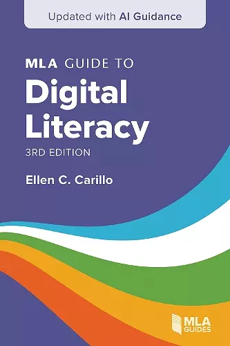 MLA Guide to Digital Literacy cover