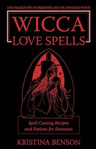 Wicca Love Spells cover