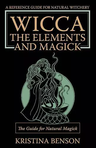 Wicca, the Elements and Magick cover