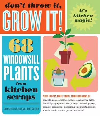 Don't Throw It, Grow It! cover
