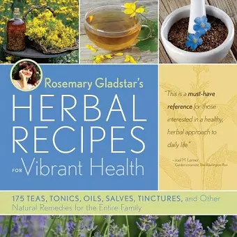 Rosemary Gladstar's Herbal Recipes for Vibrant Health cover