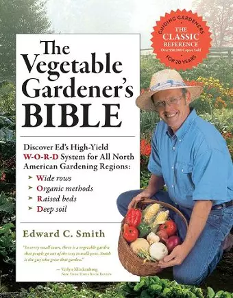 The Vegetable Gardener's Bible, 2nd Edition cover