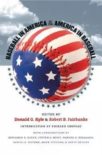 Baseball in America and America in Baseball cover