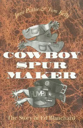 Cowboy Spur Maker cover