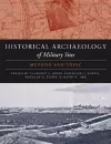 The Historical Archaeology of Military Sites cover