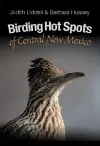 Birding Hot Spots of Central New Mexico cover