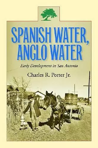 Spanish Water, Anglo Water cover