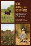 Beef, Brush, and Bobwhites cover