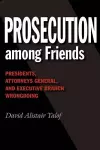 Prosecution among Friends cover