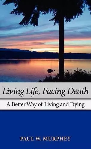 Living Life, Facing Death cover