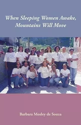 When Sleeping Women Awake, Mountains Will Move cover