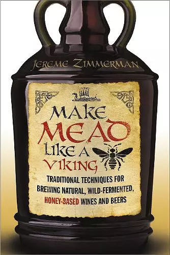 Make Mead Like a Viking cover