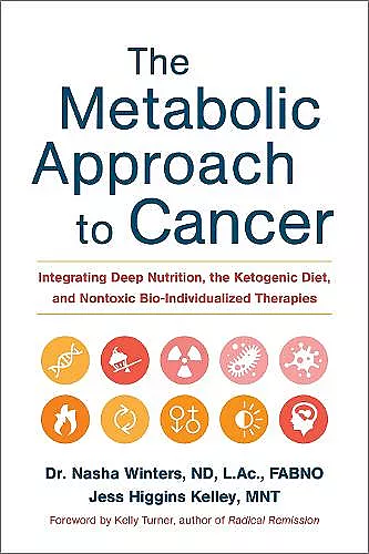 The Metabolic Approach to Cancer cover