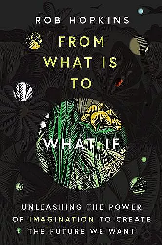 From What Is to What If cover