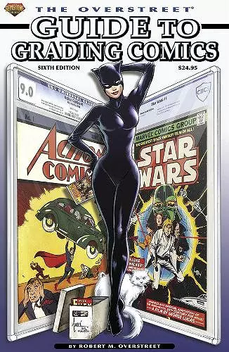 The Overstreet Guide to Grading Comics Sixth Edition Softcover cover