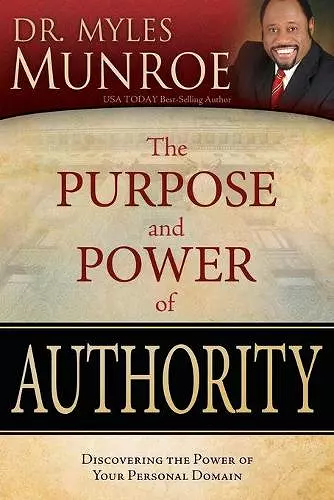 The Purpose and Power of Authority cover