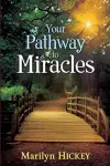 Your Pathway to Miracles cover