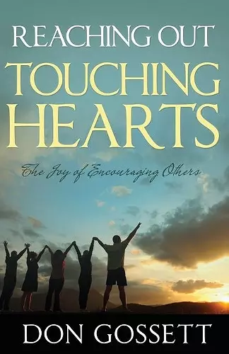 Reaching Out, Touching Hearts cover