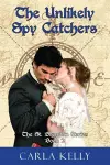 Unlikely Spy Catchers cover