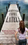 Johnnie Come Lately cover