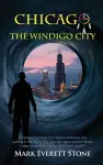 Chicago, the Windigo City cover
