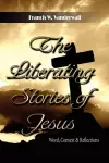 The Liberating Stories of Jesus cover