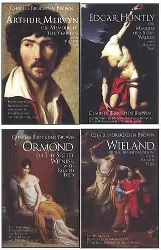 Charles Brockden Brown's Wieland, Ormond, Arthur Mervyn, and Edgar Huntly cover