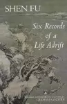 Six Records of a Life Adrift cover