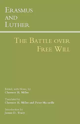 Erasmus and Luther: The Battle over Free Will cover