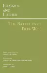 Erasmus and Luther: The Battle over Free Will cover