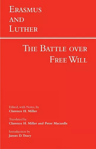 Erasmus and Luther: The Battle over Free Will cover