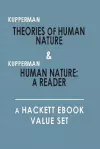 Theories of Human Nature, and, Human Nature: A Reader cover