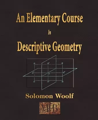 An Elementary Course In Descriptive Geometry cover