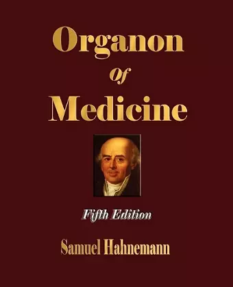 Organon of Medicine - Fifth Edition cover