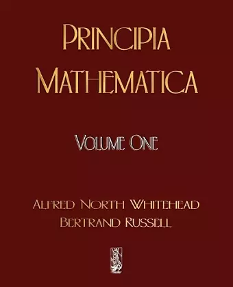 Principia Mathematica - Volume One cover