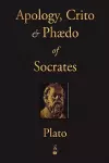 The Apology, Crito and Phaedo of Socrates cover