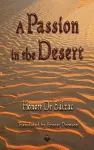 A Passion in the Desert cover
