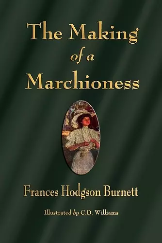 The Making of a Marchioness cover