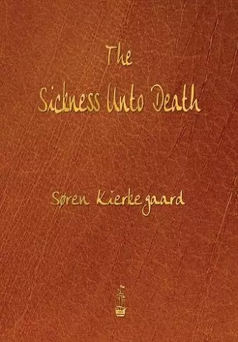The Sickness Unto Death cover