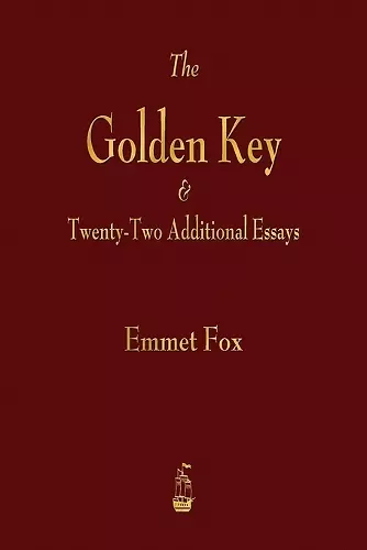 The Golden Key and Twenty-Two Additional Essays cover