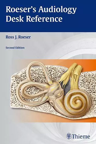 Roeser's Audiology Desk Reference cover