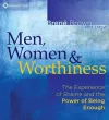 Men, Women and Worthiness cover