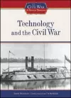 Technology and the Civil War cover