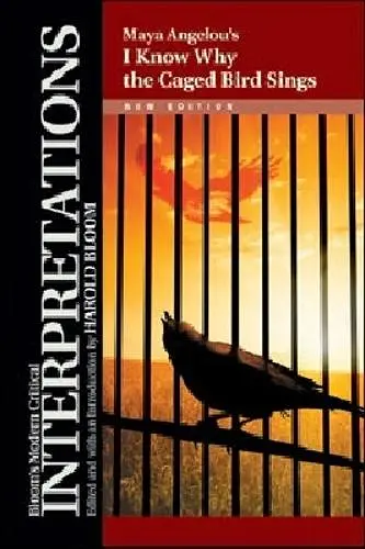 Maya Angelou's ""I Know Why the Caged Bird Sings cover