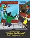 Histo-Bee Presents Living the Dream cover