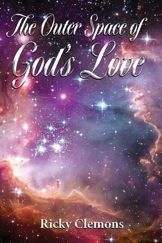 The Outer Space of God's Love cover