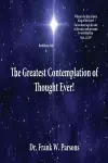 The Greatest Contemplation of Thought Ever! cover